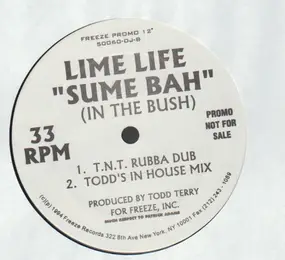 Lime Life - Sume Bah (In the Bush)
