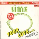 12'' - Lime - Your Love / Agent 406