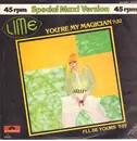 12inch Vinyl Single - Lime - You're My Magician / I'll Be Yours
