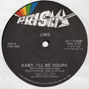 Lime - Baby, I'll Be Yours / Agent 406