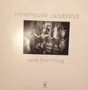 Limehouse Jazzband - Walk That Thing