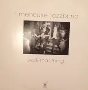 Limehouse Jazzband - Walk That Thing