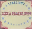 CD Single - Limelight - Like A Prayer 2002