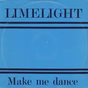 Limelight - Make Me Dance