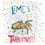The Limes - TARANTULA