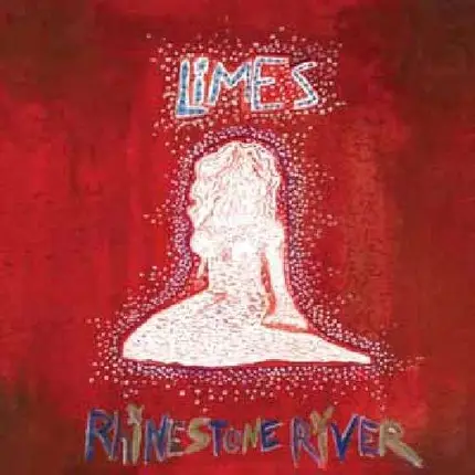 Limes - Rhinestone River