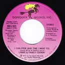 7inch Vinyl Single - Limmie & Family Cookin' - I Can Stop (Any Time I Want To)
