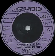 Limmie And Family Cookin' - A Walkin' Miracle