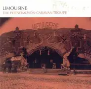 Limousine - The Phenomenon Caravan Troupe