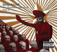 Limp Bizkit - The Unquestionable Truth (Part 1)