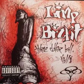 Limp Bizkit - Three Dollar Bill Y' All