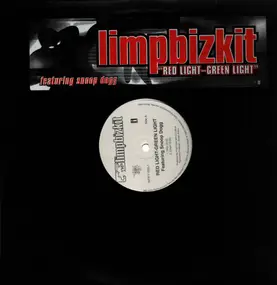 Limp Bizkit feat. Snoop Dog - Red Light-Green Light