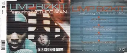 Limp Bizkit Featuring Method Man - N 2 Gether Now