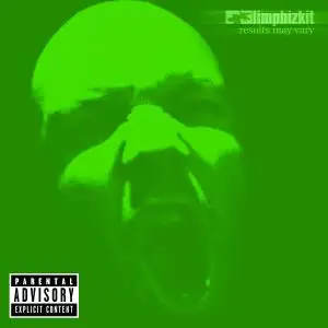 Limp Bizkit - Results May Vary