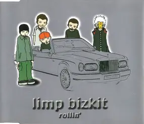 Limp Bizkit - Rollin'