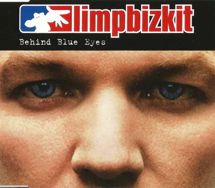 Limp Bizkit - Behind Blue Eyes