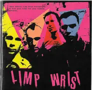 Limp Wrist - Thee Official Limp Wrist Discography
