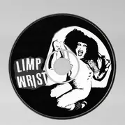 CD - Limp Wrist - Thee Official Limp Wrist Discography