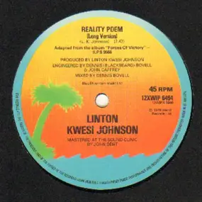 Linton Kwesi Johnson - Want Fi Goh Rave / Reality Poem