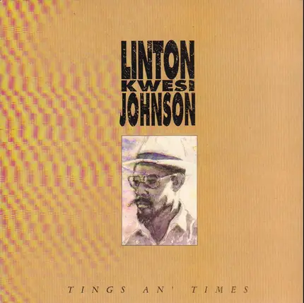 Linton Kwesi Johnson - Tings An' Times