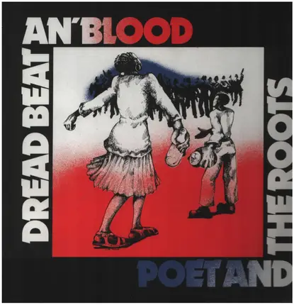 Linton Kwesi Johnson - Dread Beat an' Blood