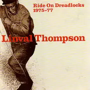 CD - Linval Thompson - Ride On Dreadlocks 1975-77