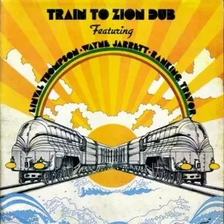 Linval Thompson - Wayne Jarrett - Ranking Trevor - Train To Zion Dub
