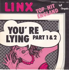 Linx - You're Lying (Part 1 & 2)