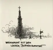 Linzer Bläserquartett - Weihnacht Mit Dem Linzer Bläserquartett