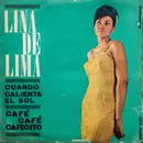 7inch Vinyl Single - Lina De Lima - Cuando Calienta El Sol / Café Café Cafecito