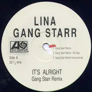 Lina / Fat Joe - It's Alright (Gang Starr Remix) / We Thuggin'