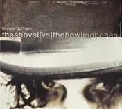 Lincoln Durham - Theshovel[vs]thehowlingbones