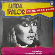 Linda Taylor - You And Me, Just Started