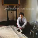 CD - Linda Thompson - Fashionably Late