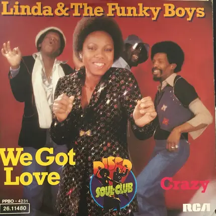 Linda & The Funky Boys - We Got Love