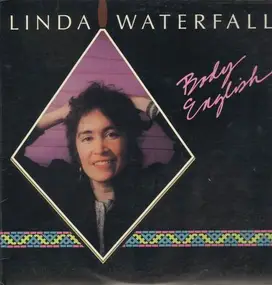 Linda Waterfall - Body English