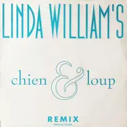 Linda William' - Chien & Loup (Remix)