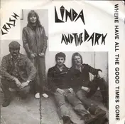 The Linda! - Where Have All The Good Times Gone