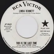Linda Bennett - This Is The Last Time (I'll Cry Over You)