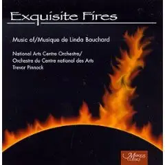 National Arts Centre Orchestra - Exquisite Fires