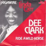 Linda Carr - Highwire / Ride A Wild Horse