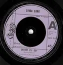 7inch Vinyl Single - Linda Carr - Cherry Pie Guy