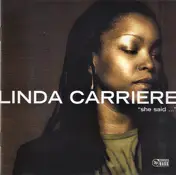 linda carriere - She Said ...