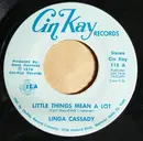 7inch Vinyl Single - Linda Cassady - Little Things Mean A Lot