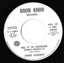 7inch Vinyl Single - Linda Cassady - Tell It To Someone / Jorene