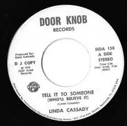 Linda Cassady - Tell It To Someone / Jorene