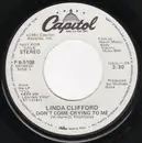 7inch Vinyl Single - Linda Clifford - Don't Come Crying To Me