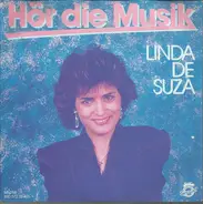 Linda De Suza - Hör Die Musik