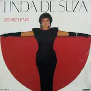 Linda De Suza - Rendez-Le Moi