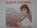 7inch Vinyl Single - Linda De Suza - Un Jour On Se Rencontrera